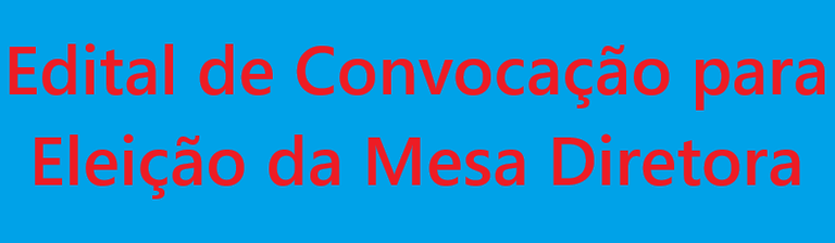 Edital Eleição da Mesa